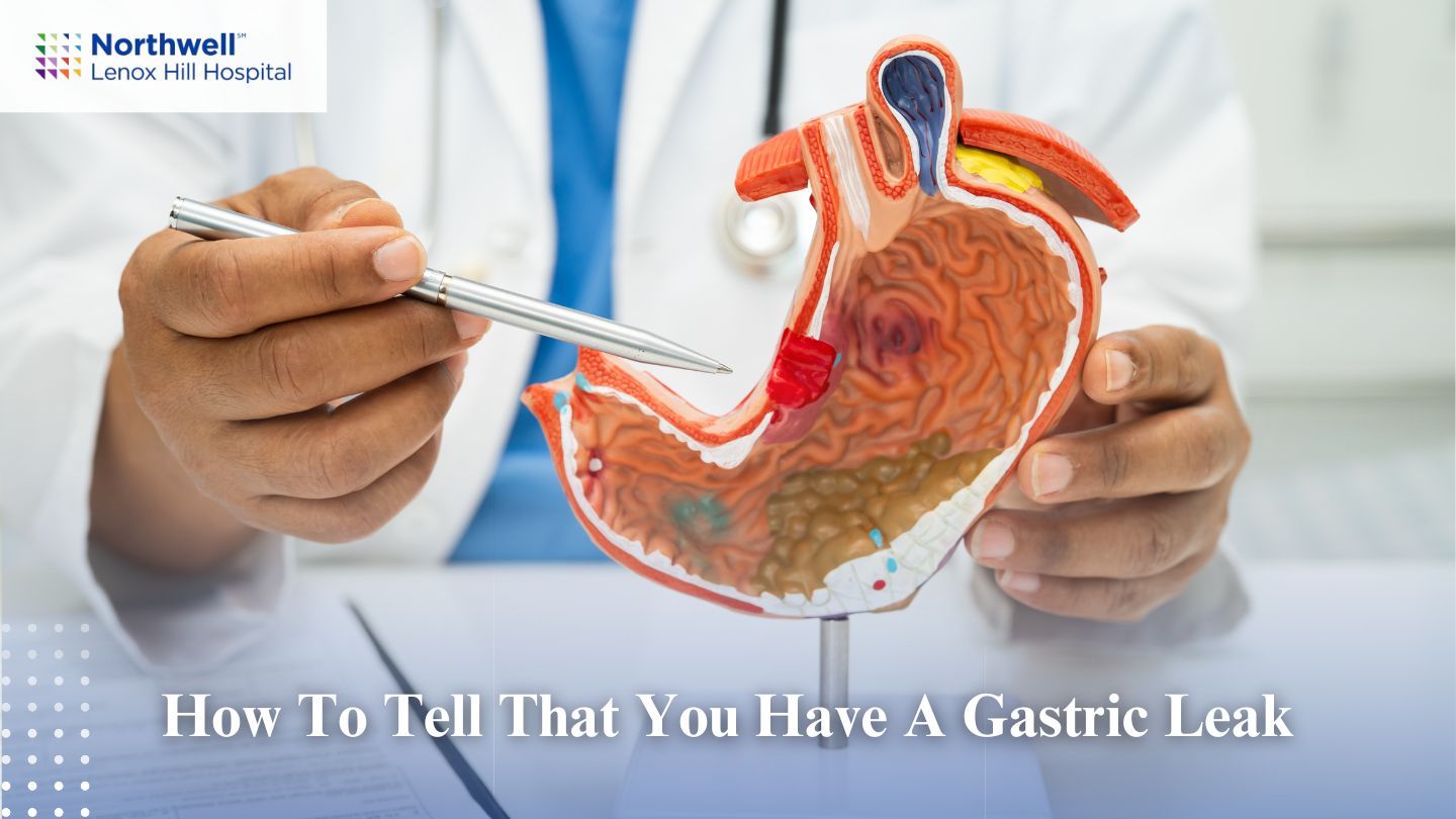 How to Tell That You Have a Gastric Leak
