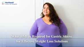 What BMI Is Required for Gastric Sleeve for Effective Weight Loss Solutions