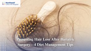 Preventing Hair Loss After Bariatric Surgery—4 Diet Management Tips